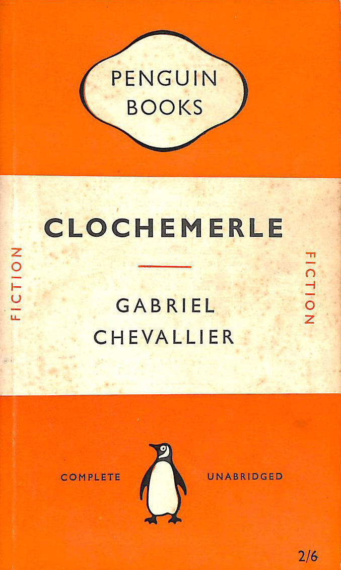 CHEVALLIER, GABRIEL - Clochemerle