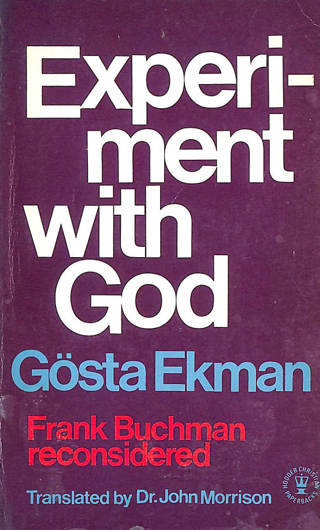 EKMAN, GOSTA; MORRISON, J. [TRANSLATOR] - Experiment with God
