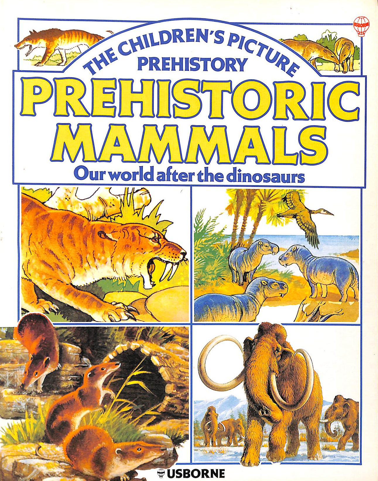 MCCORD, ANNE - Prehistoric Mammals (Picture history)