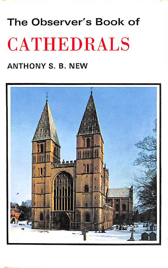 NEW, ANTHONY S.B. - Observer's Book of Cathedrals (Observer's Pocket S.)