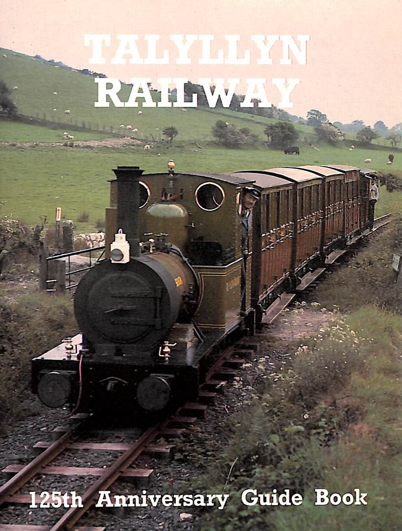 VARIOUS - Talyllyn Railway 125th Anniversary Guide Book (24 pages)