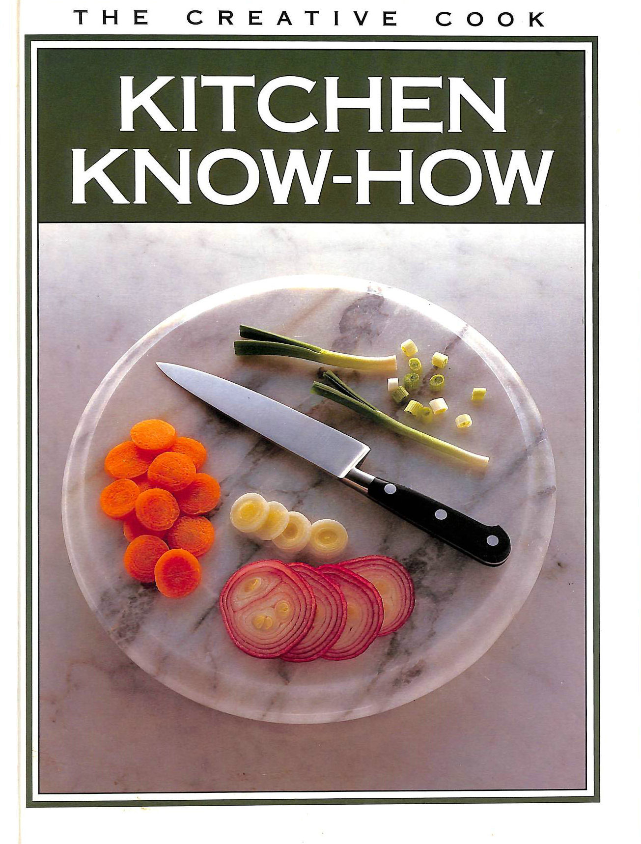 ANON - Kitchen Know-How (The Creative Cook)