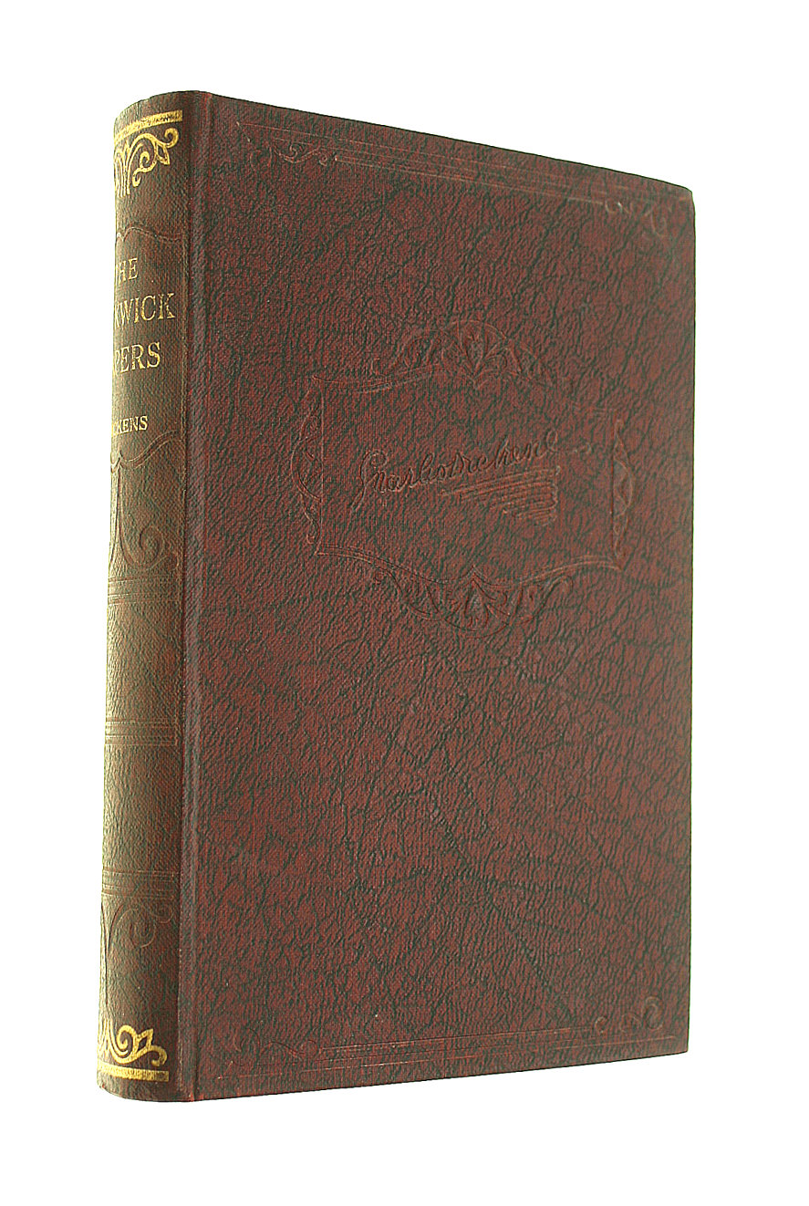CHARLES DICKENS - The Posthumous Papers Of The Pickwick Club