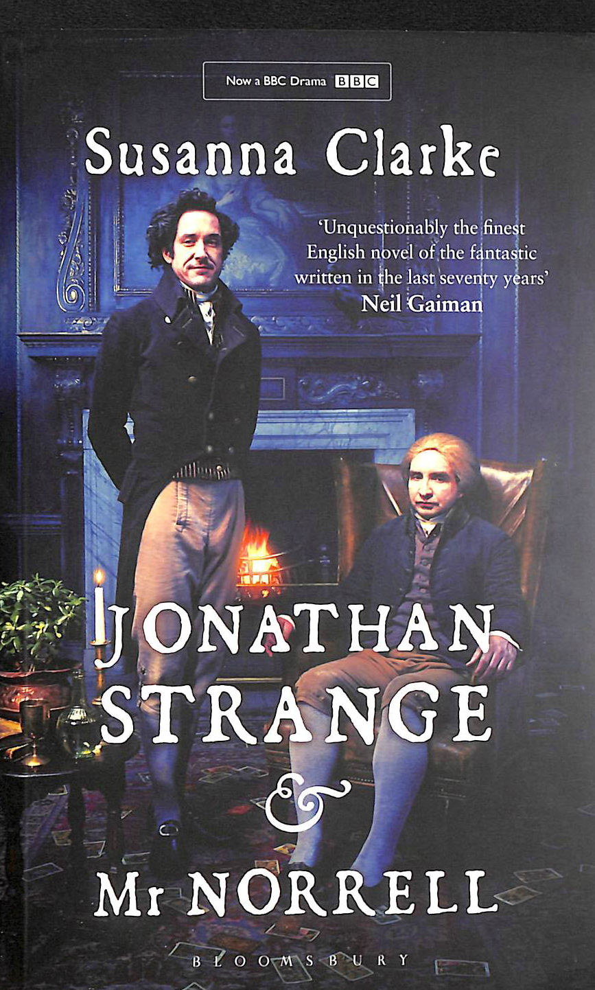CLARKE, SUSANNA - Jonathan Strange and Mr Norrell: Susanna Clarke