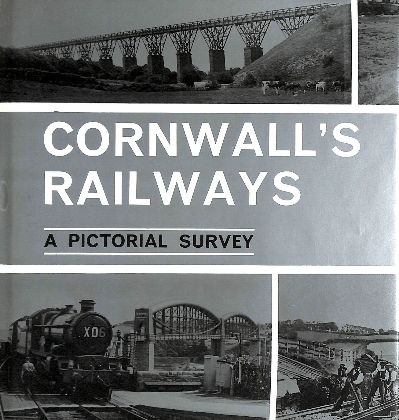FAIRCLOUGH. ANTHONY - Cornwall's Railways-A Pictorial Survey