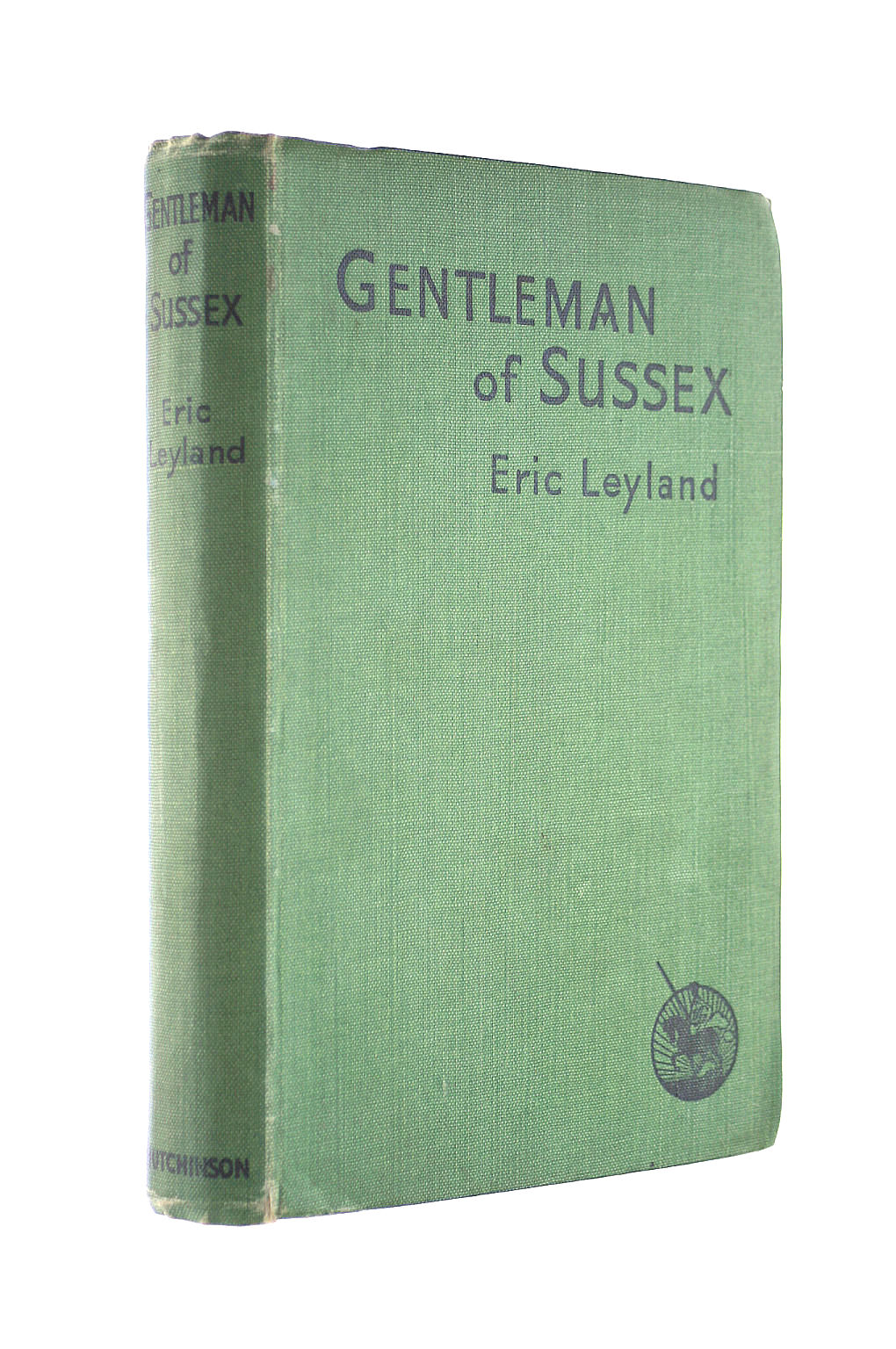 LEYLAND, ERIC - Gentleman of Sussex