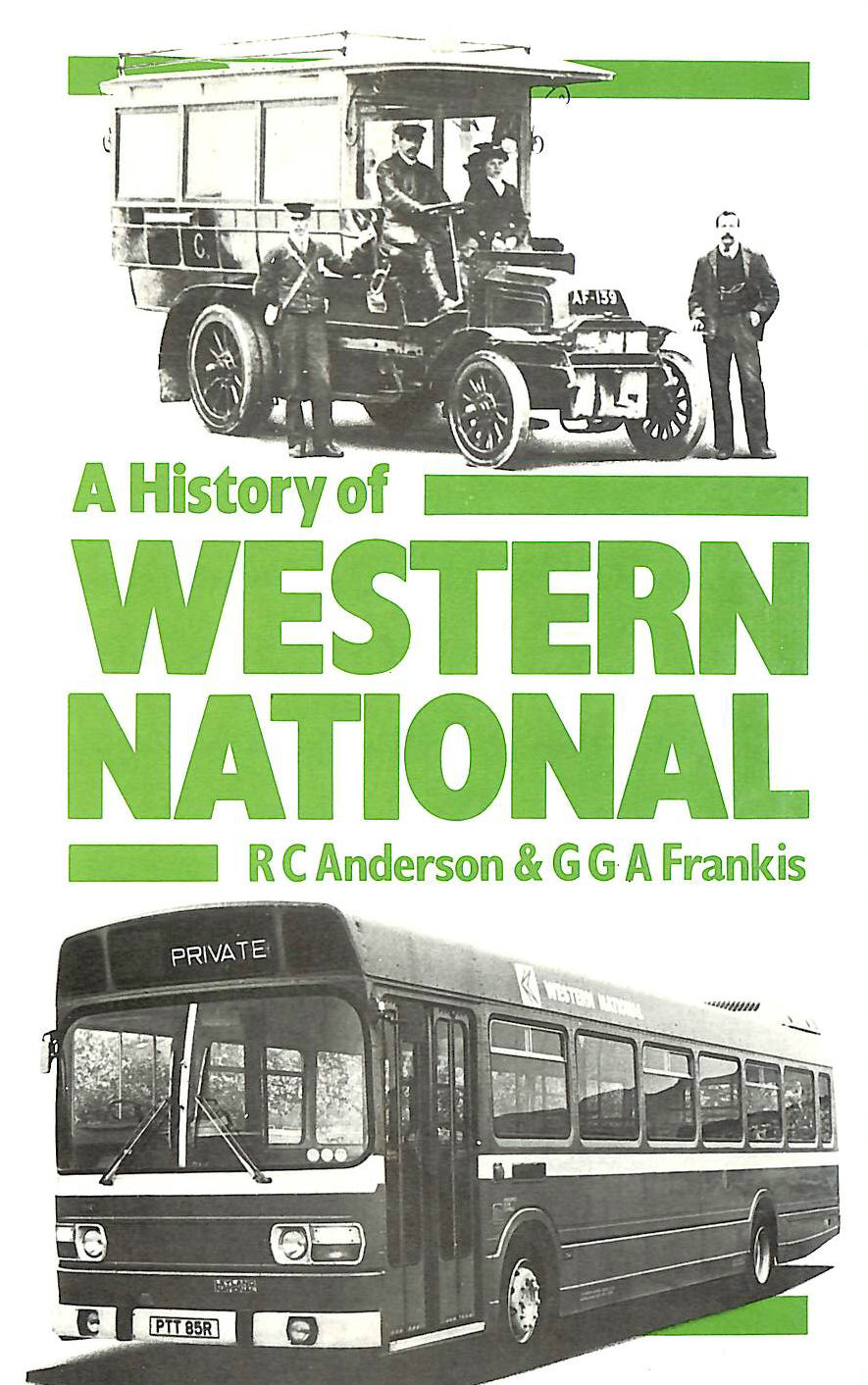 ANDERSON, R.CLAUDE; FRANKIS, G. - History of Western National