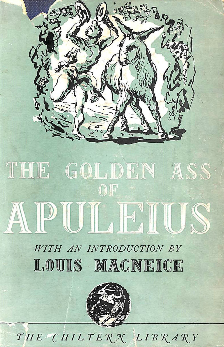 ADLINGTON, WILLIAM (TRANS) - The Golden Ass of Apuleius