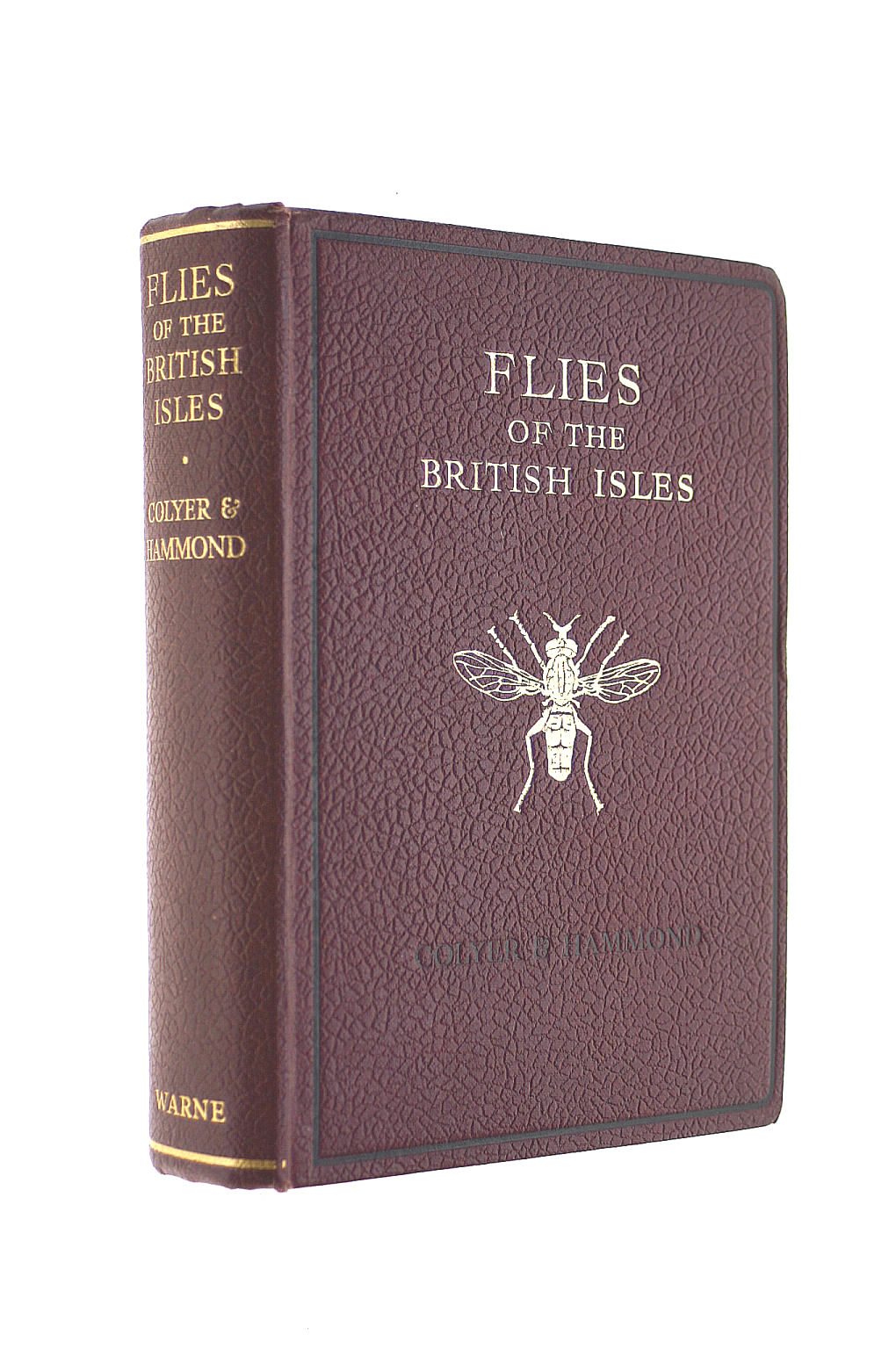 CHARLES N. COLYER; CYRIL G. HAMMOND [COLLABORATOR] - FLIES OF THE BRITISH ISLES.