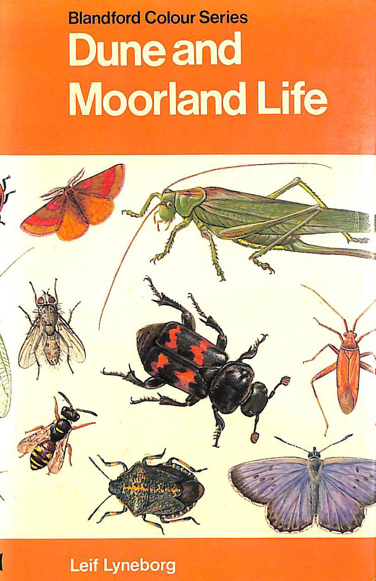 LYNEBORG, LEIF; FERGUSON, K.C. [TRANSLATOR] - Dune and Moorland Life