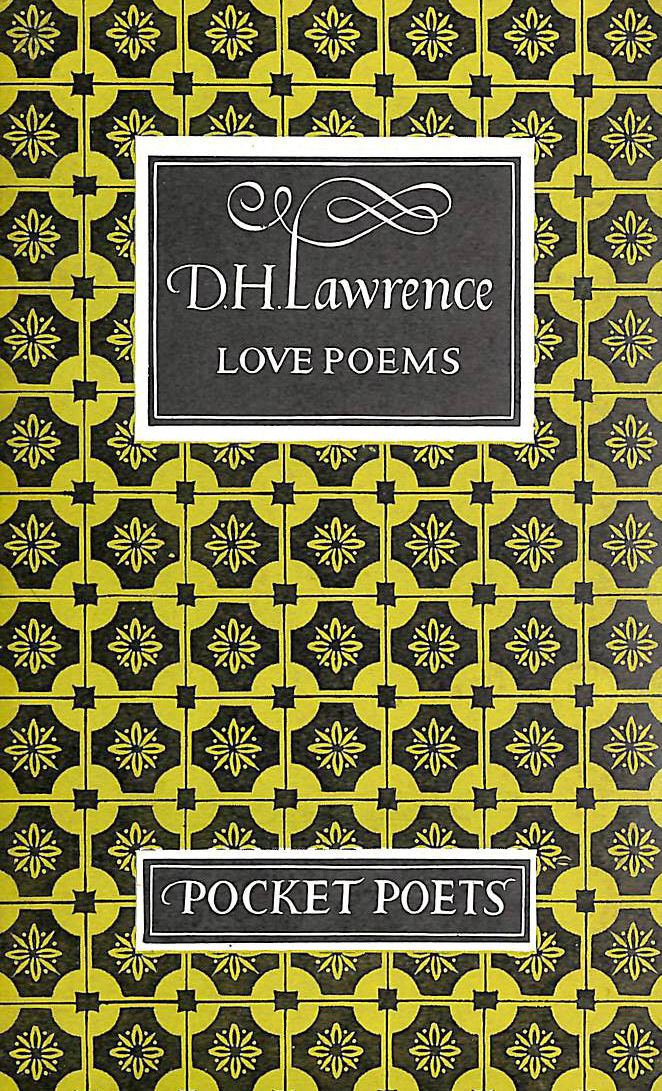 NO AUTHOR. - D.H. LAWRENCE LOVE POEMS.