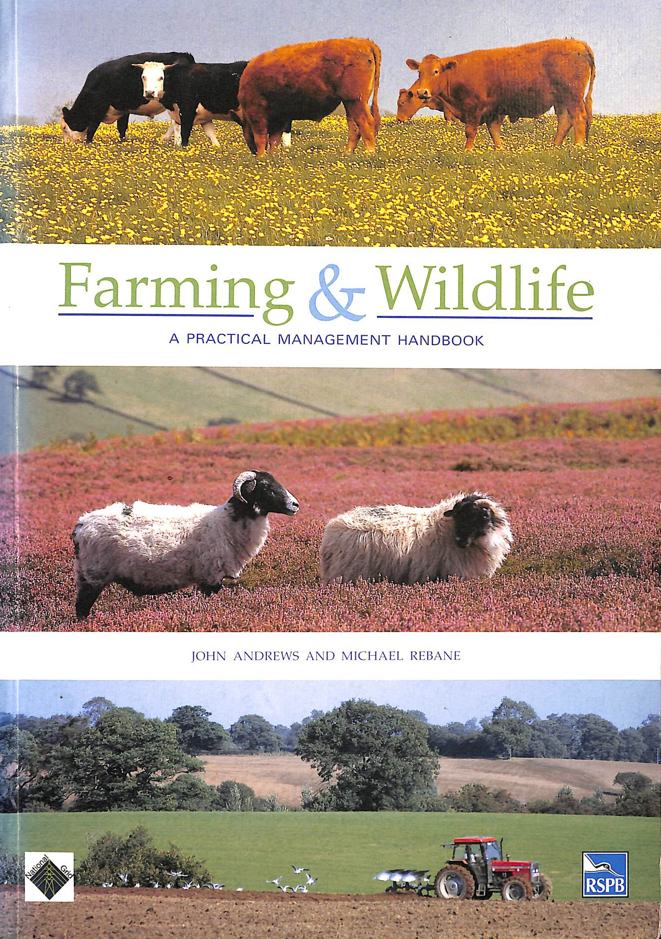 J ANDREWS, M REBANE - Farming and Wildlife: A Practical Management Handbook
