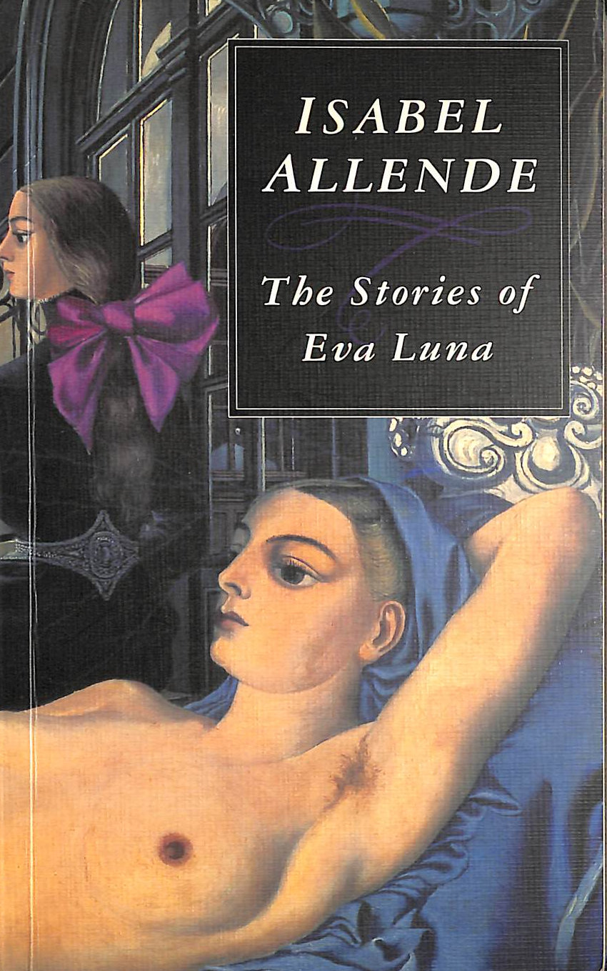 ISABEL ALLENDE - The Stories of Eva Luna