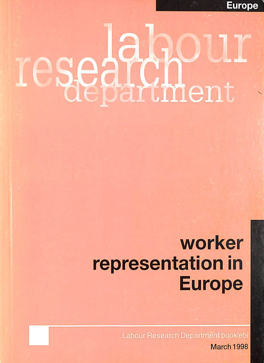 VARIOUS - Worker Representation in Europe (LRD Booklets)
