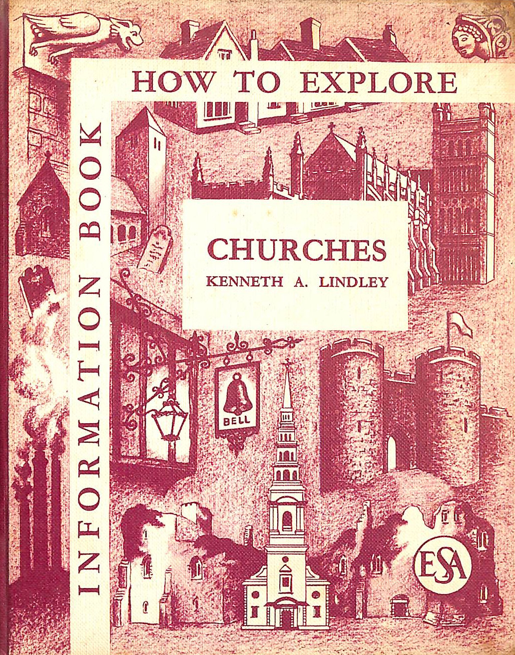 KA LINDLEY - How to Explore Churches