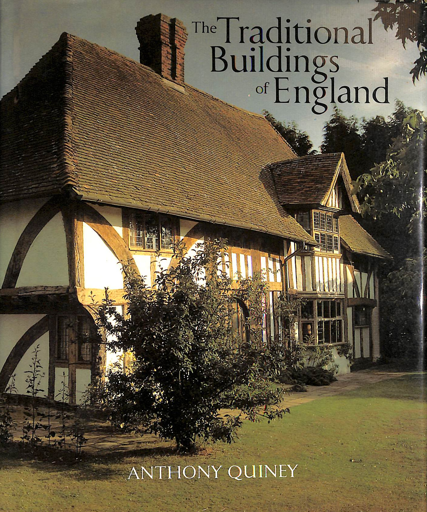A QUINEY - The Traditional Buildings of England