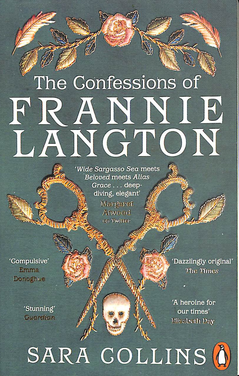 COLLINS, SARA - The Confessions of Frannie Langton: Now a major new series with ITVX