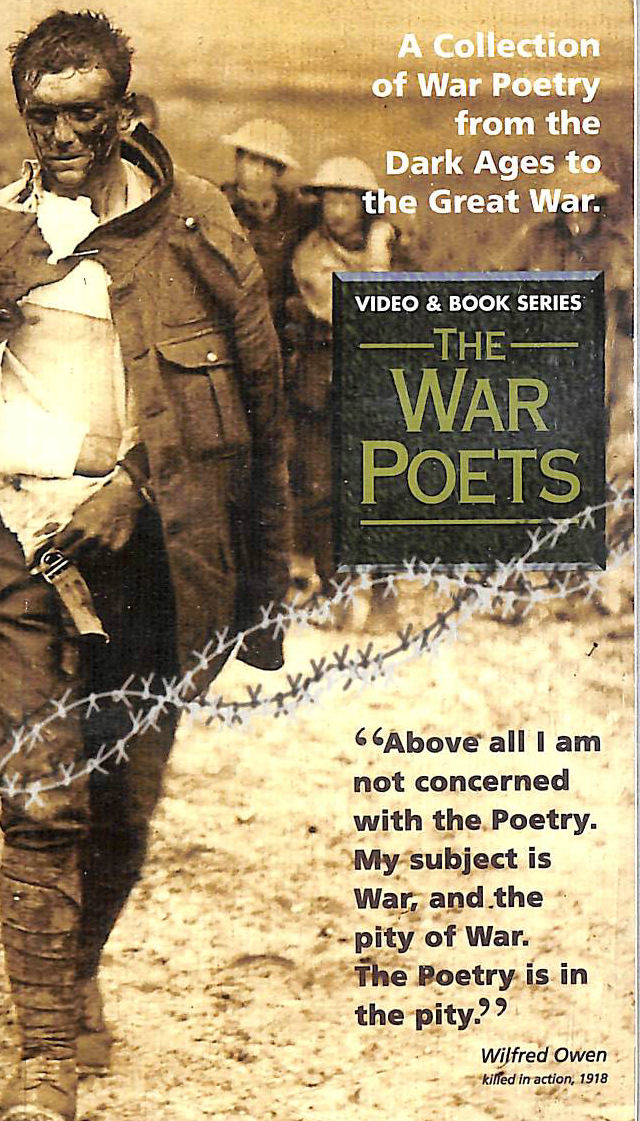 VARIOUS - The War Poets - A Collection of War Poetry from the Dark Ages to the Great War