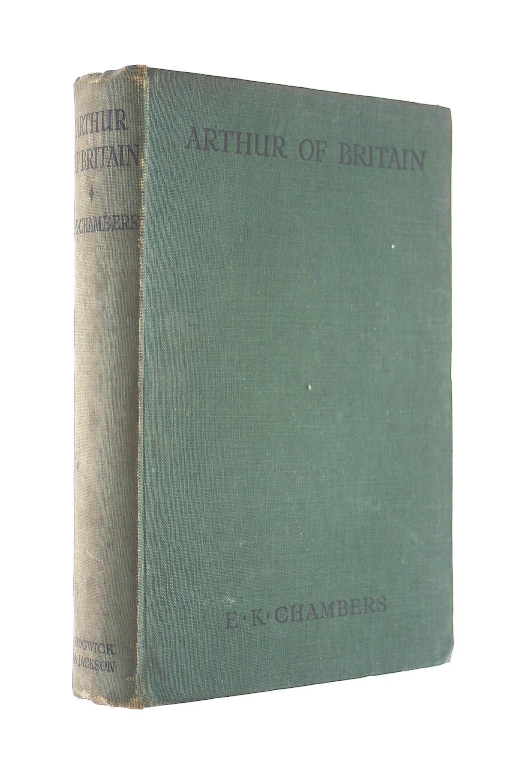 CHAMBERS, E. K. - ARTHUR OF BRITAIN