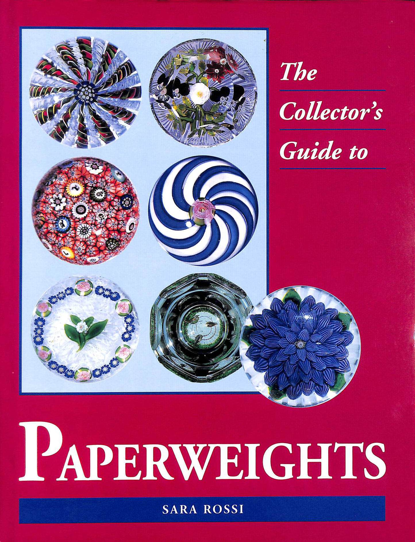  - Collector's Guide to Paperweights