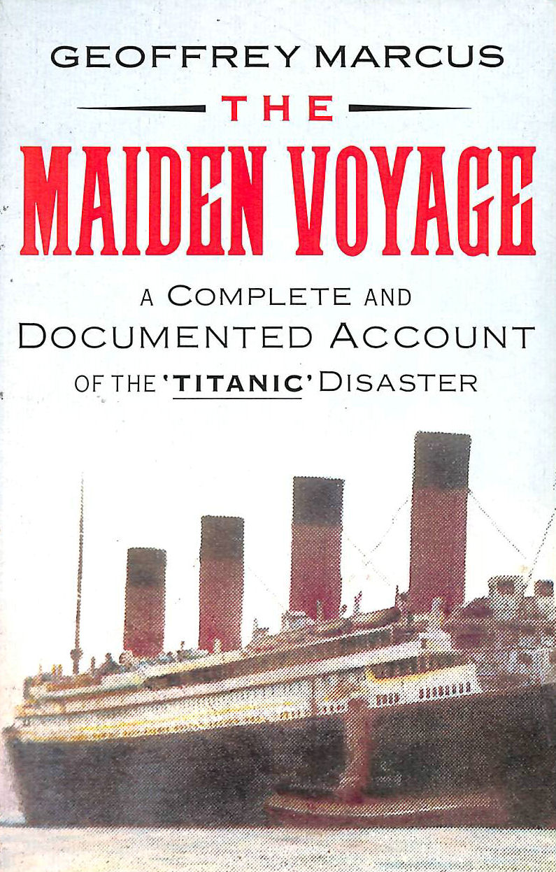  - The Maiden Voyage: Complete and Documented Account of the 