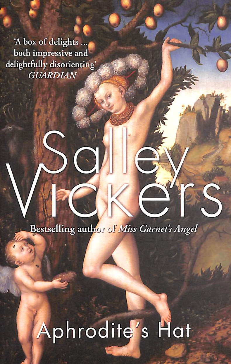 VICKERS, SALLEY - Aphrodite's Hat