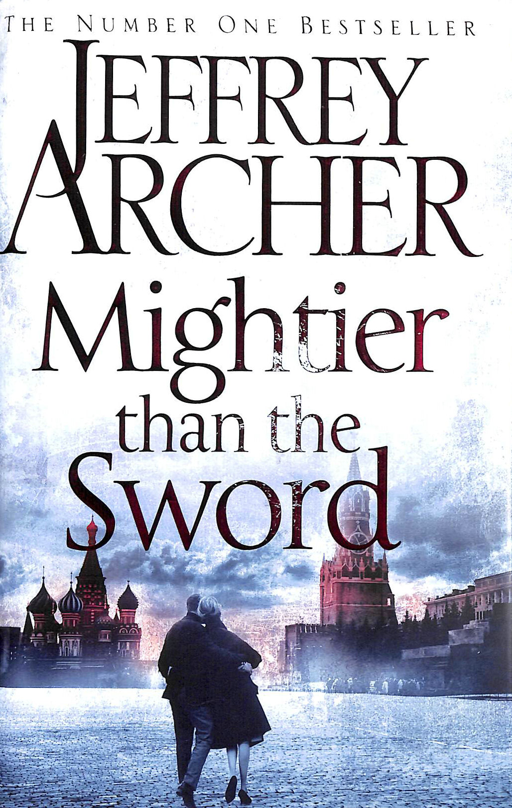 JEFFREY ARCHER - Mightier than the Sword (The Clifton Chronicles)