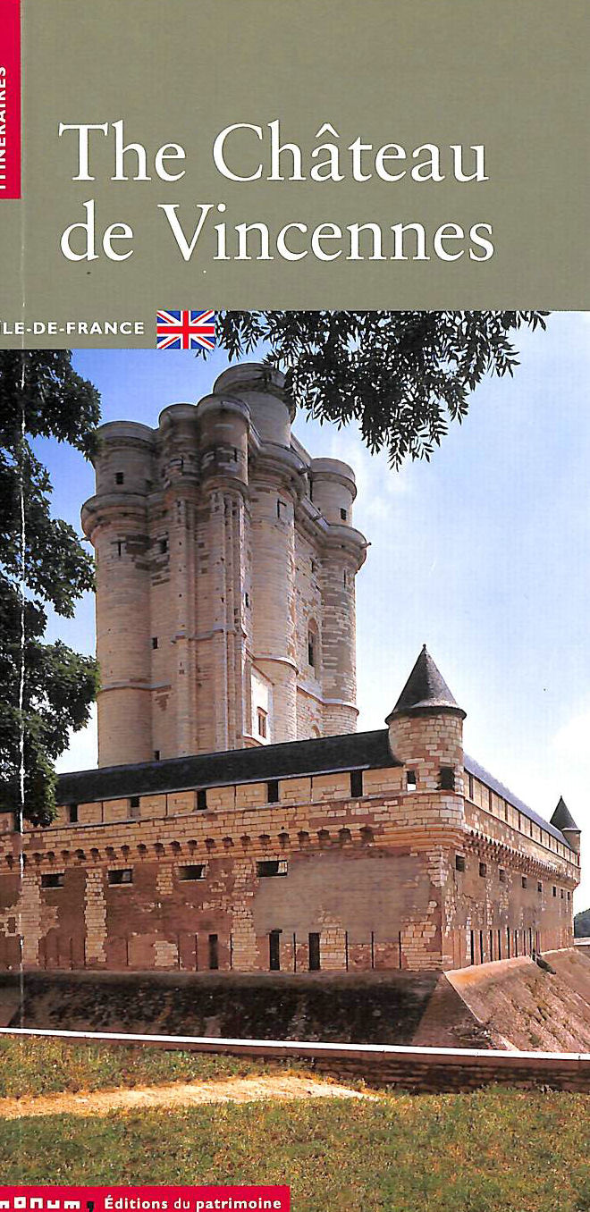 CHAPELOT, JEAN - Le Chateau de Vincennes, English