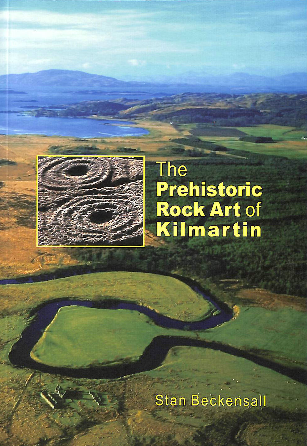  - The Prehistoric Rock Art of Kilmartin
