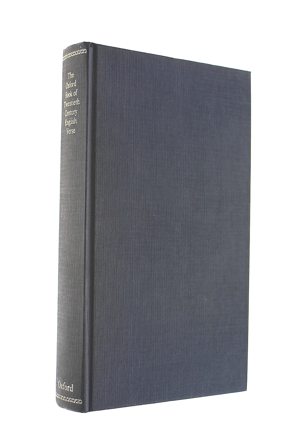 LARKIN, PHILIP [EDITOR]; MOTION, ANDREW [FOREWORD]; - The Oxford Book of Twentieth Century English Verse (Oxford Books of Verse)