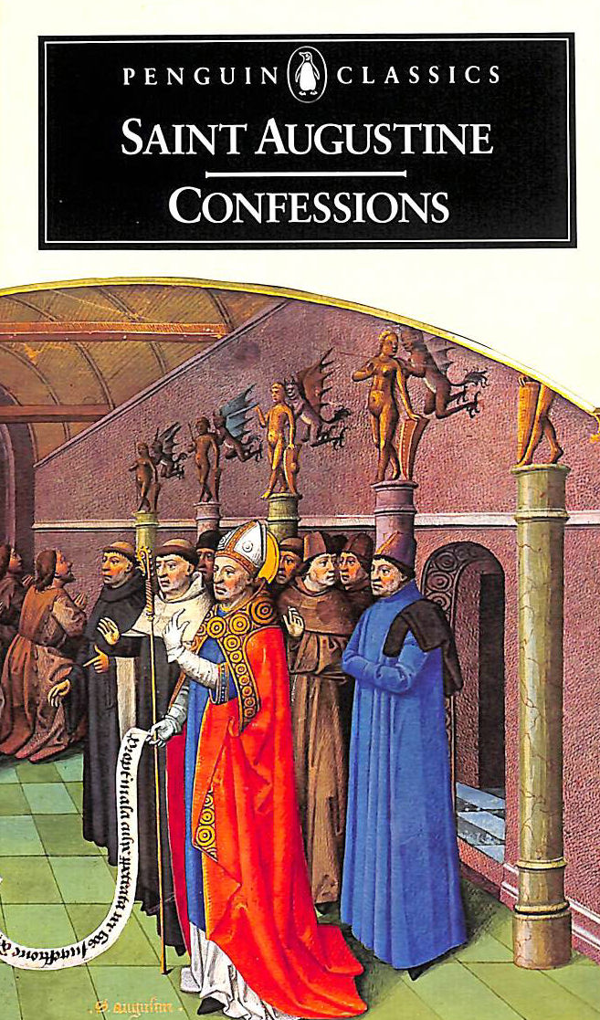 SAINT AUGUSTINE; PINE-COFFIN, R. S. - Confessions
