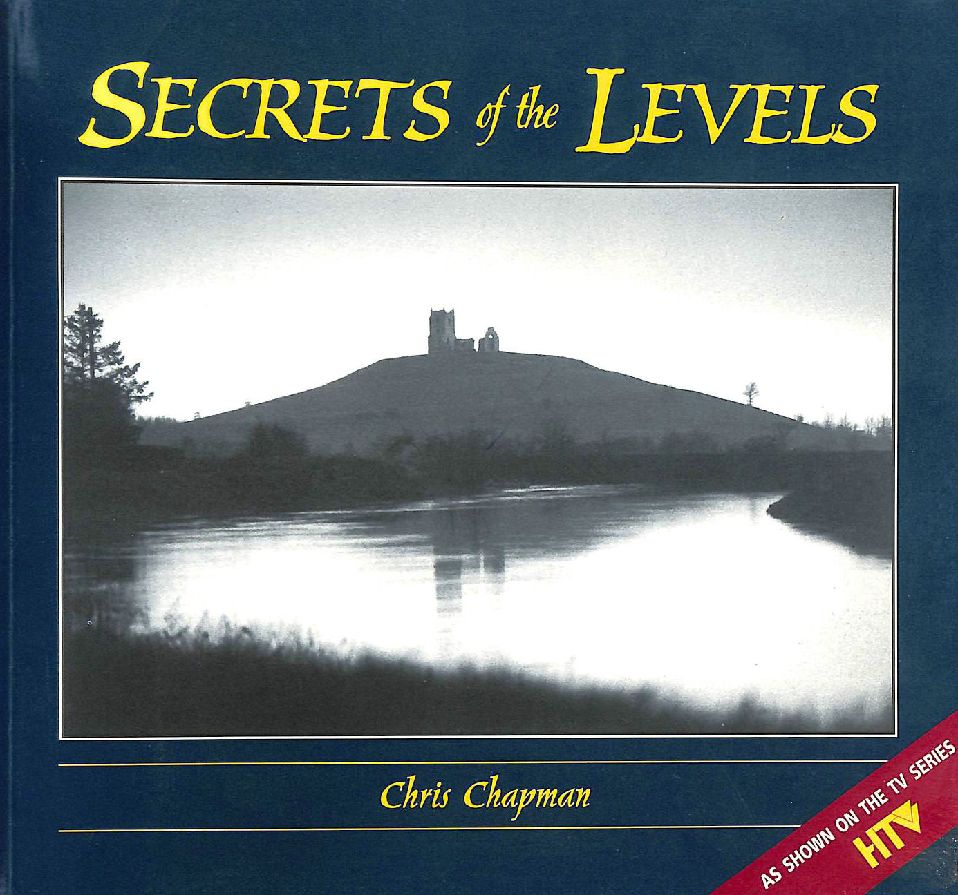 CHAPMAN, CHRIS - Secrets of the Levels
