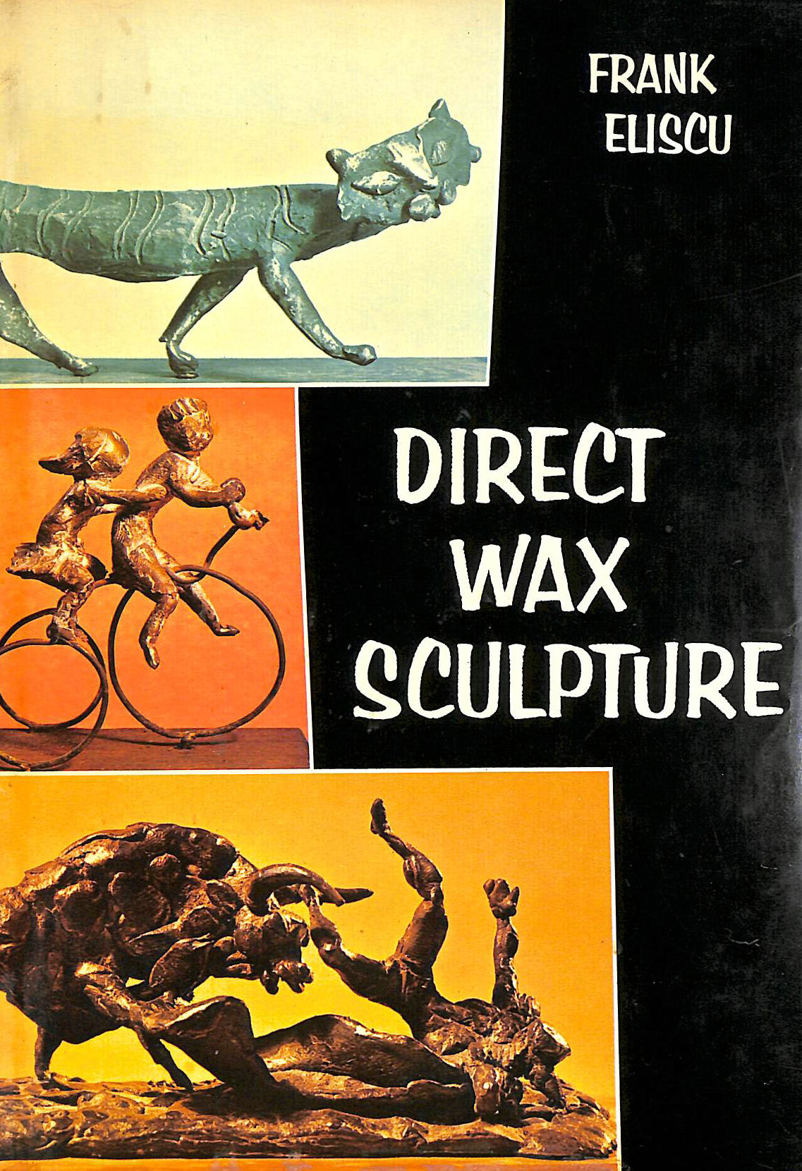 FRANK ELISCU - Direct Wax Sculpture