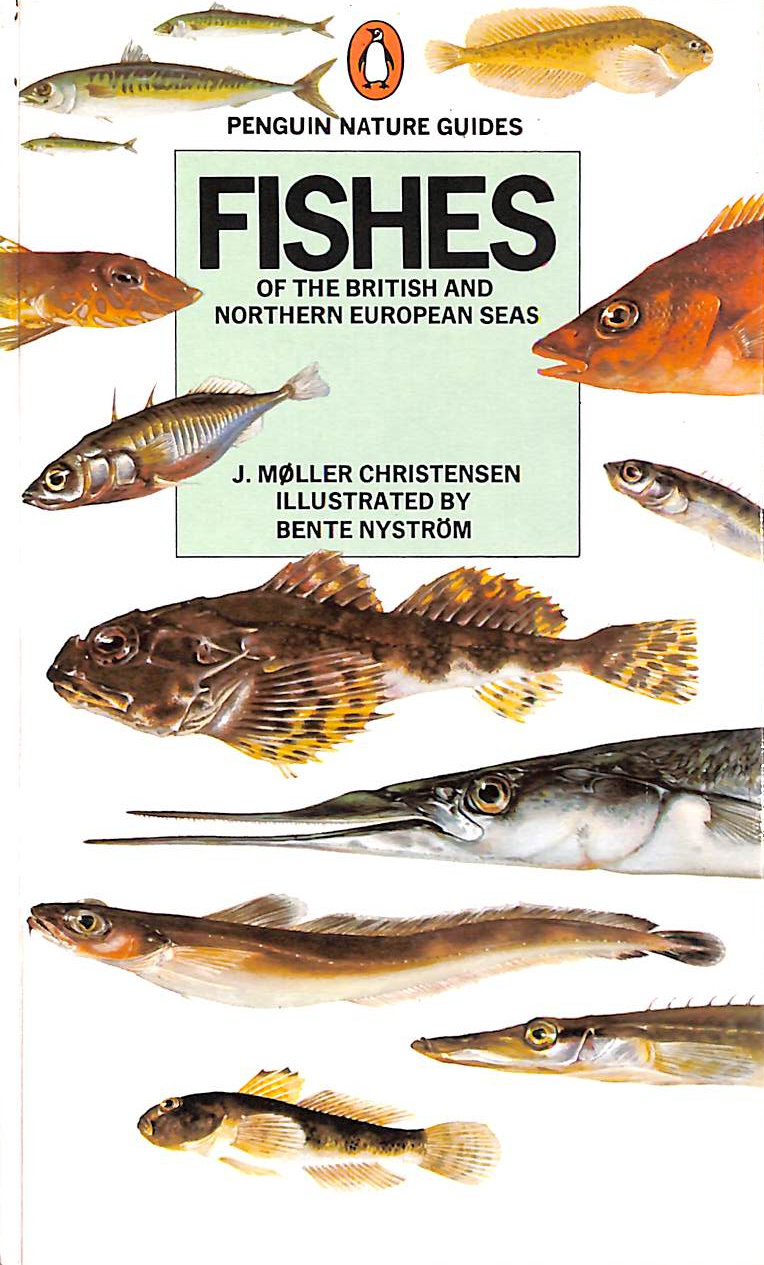 JM CHRISTENSEN - Fishes of the British And Northern European Seas